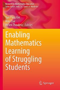 Enabling Mathematics Learning of Struggling Students