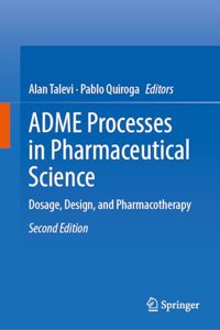 ADME Processes in Pharmaceutical Sciences