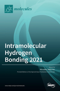 Intramolecular Hydrogen Bonding 2021