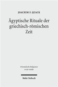 Ägyptische Rituale der griechisch-römischen Zeit