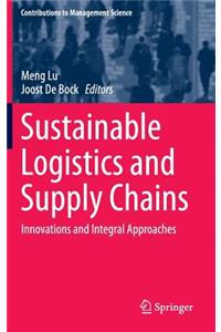 Sustainable Logistics and Supply Chains