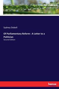 Of Parliamentary Reform