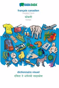 BABADADA, français canadien - Konkani (in devanagari script), dictionnaire visuel - visual dictionary (in devanagari script)