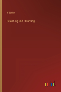 Belastung und Entartung