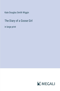 Diary of a Goose Girl