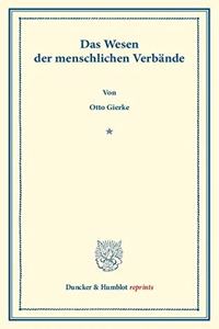 Das Wesen Der Menschlichen Verbande