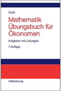 Mathematikubungsbuch Fur Okonomen