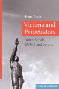 Victims and Perpetrators
