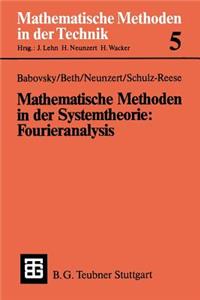 Mathematische Methoden in Der Systemtheorie