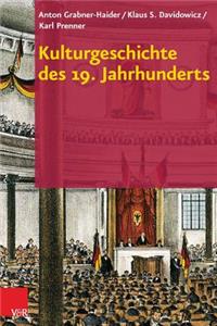 Kulturgeschichte Des 19. Jahrhunderts