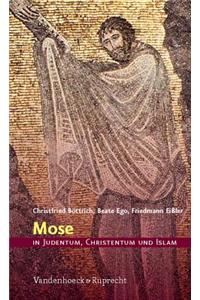 Mose in Judentum, Christentum Und Islam