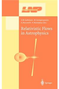 Relativistic Flows in Astrophysics