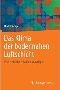 Das Klima der bodennahen Luftschicht