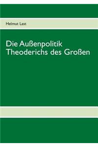 Außenpolitik Theoderichs des Großen