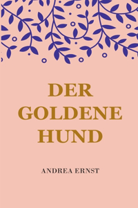 Goldene Hund