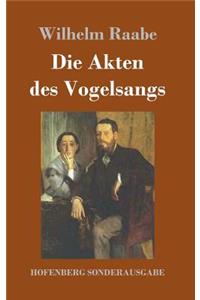 Die Akten des Vogelsangs