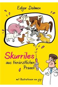 Skurriles aus tierärztlichen Praxen