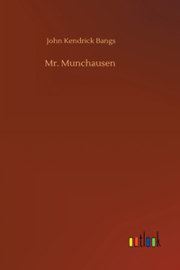 Mr. Munchausen