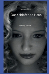 Das schlafende Haus