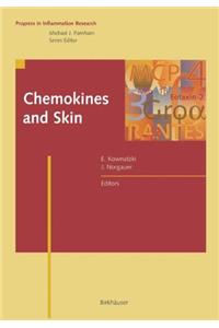 Chemokines and Skin