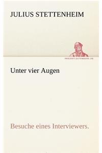 Unter Vier Augen