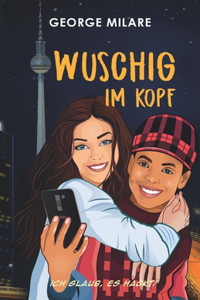 Wuschig im Kopf