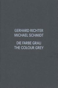 Gerhard Richter / Michael Schmidt