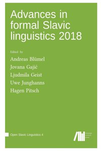 Advances in formal Slavic linguistics 2018