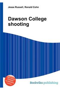 Dawson College Shooting