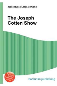 The Joseph Cotten Show