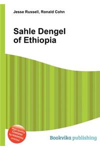 Sahle Dengel of Ethiopia