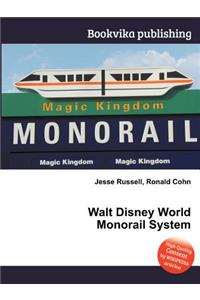 Walt Disney World Monorail System