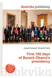 First 100 Days of Barack Obama's Presidency