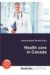 Health Care in Canada