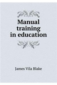 Manual training in education