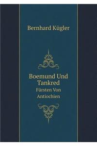 Boemund Und Tankred