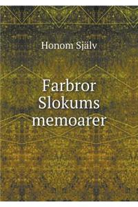 Farbror Slokums Memoarer