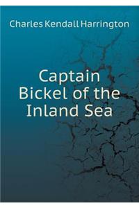 Captain Bickel of the Inland Sea