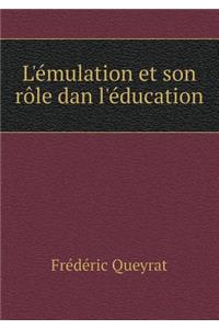 L'Émulation Et Son Rôle Dan l'Éducation