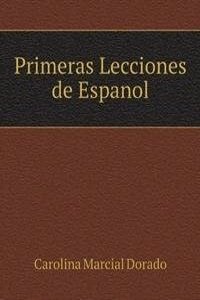 Primeras Lecciones de Espanol