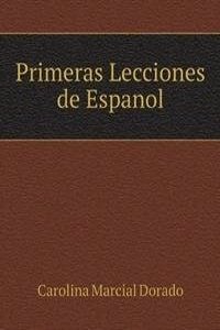 Primeras Lecciones de Espanol