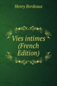 Vies intimes (French Edition)