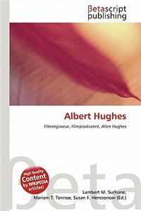 Albert Hughes