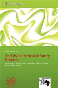 2nd (West Africa) Infantry Brigade