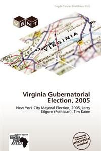 Virginia Gubernatorial Election, 2005