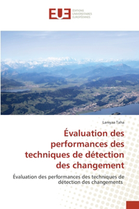 Évaluation des performances des techniques de détection des changement