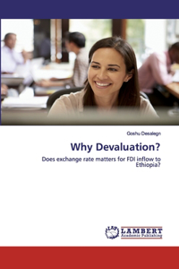 Why Devaluation?