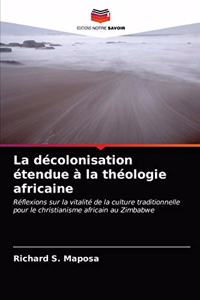 décolonisation étendue à la théologie africaine