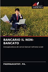 Bancario Il Non-Bancato