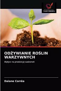 OdZywianie RoSlin Warzywnych